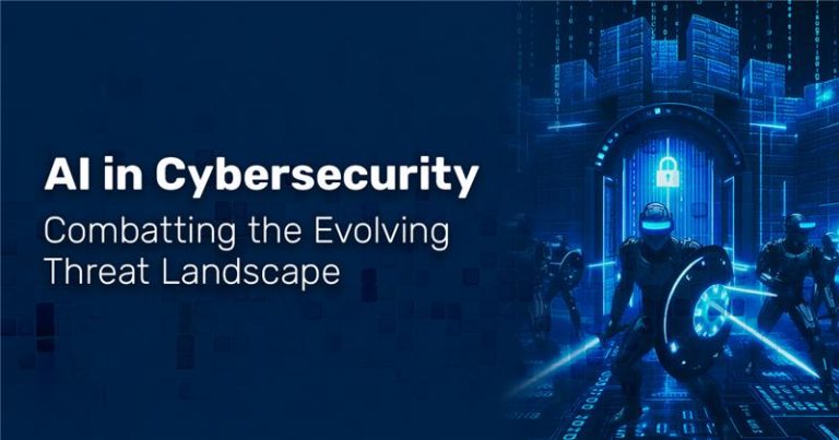 Read more about the article AI in Cybersecurity: Combatting the Evolving Threat Landscape